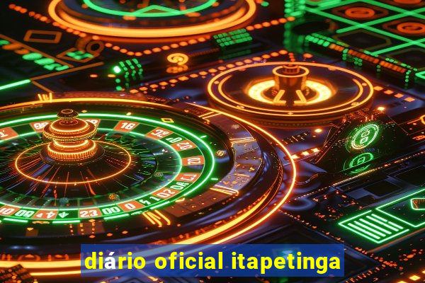 diário oficial itapetinga